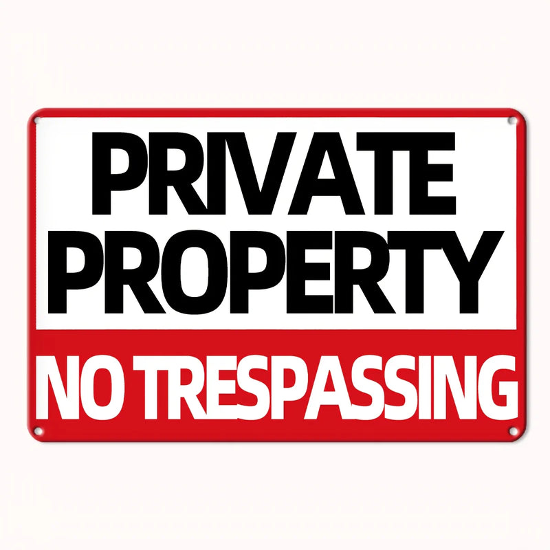（2D Tin painting）Room Decor  Humorous Private Property No Trespassing Metal Sign,   Iron Wall Decor for Home, Coffee Shop, Re