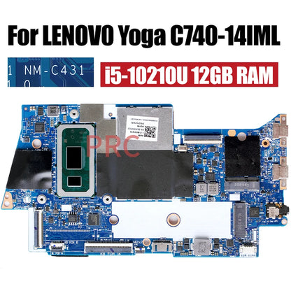 For LENOVO Yoga C740-14IML Laptop Motherboard NM-C431 i5-10210U i7-10510U 8GB 12GB RAM 5B20S42832 Notebook Mainboard