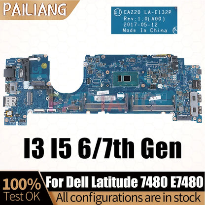 LA-E132P For Dell Latitude 7480 E7480 Laptop Motherboard 0CJWHX 0MP2YX 0R0YRF 0VTFRD 0YF9VM I3 I5 6/7th Notebook Mainboard