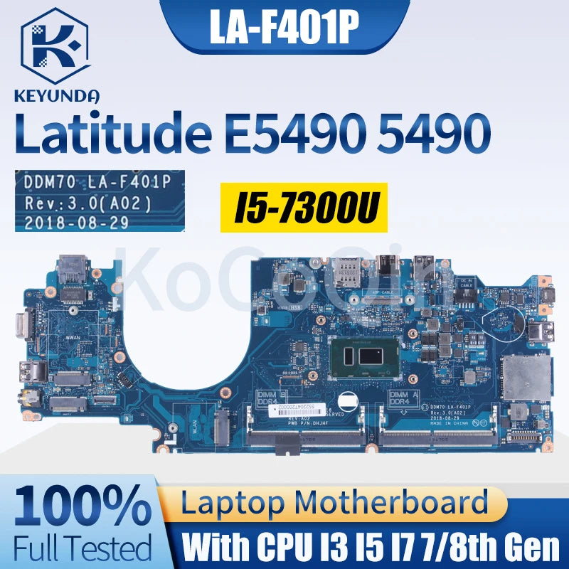 LA-F401P For DELL Latitude E5490 5490 Notebook Mainboard 0C08DH 09X5J9 08KN1W 01TWGW 08DT9H I3 I5 I7 7/8th Laptop Motherboard