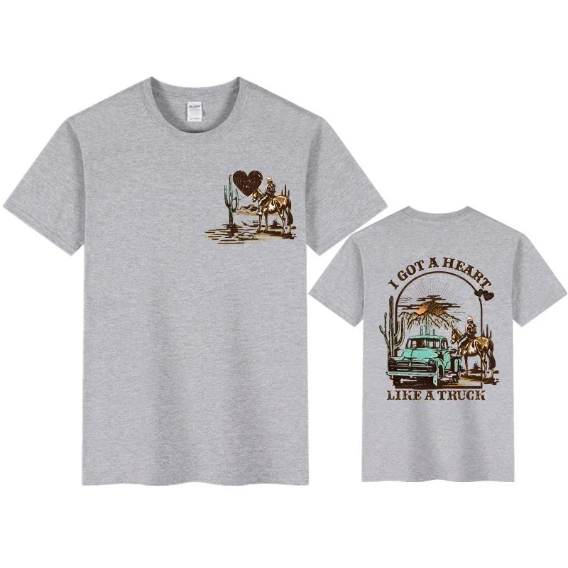 Women T-shirts I Got A Heart Like A Truck Front and Back Shirt Cowboy Tshirts Western Rodeo Desert T Shirts for Women Clothing