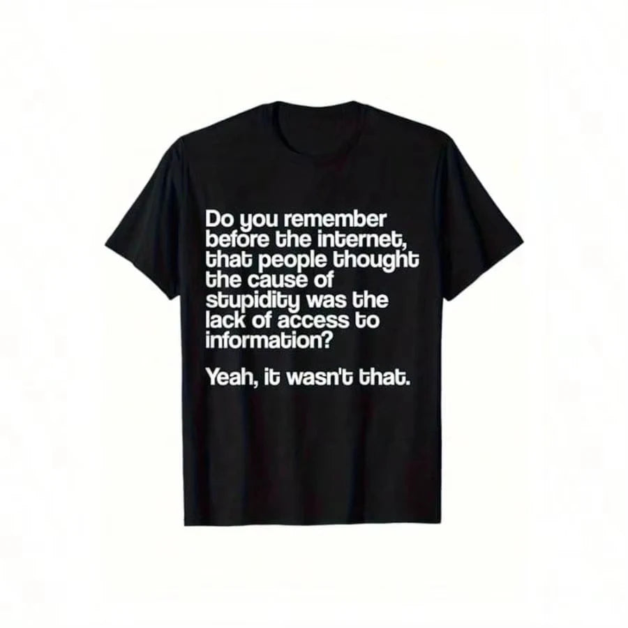 Women's Black T-shirt—printed with Memes and Quotes From Before The Internet, Casual Short-sleeved.graphic T Shirts Personality