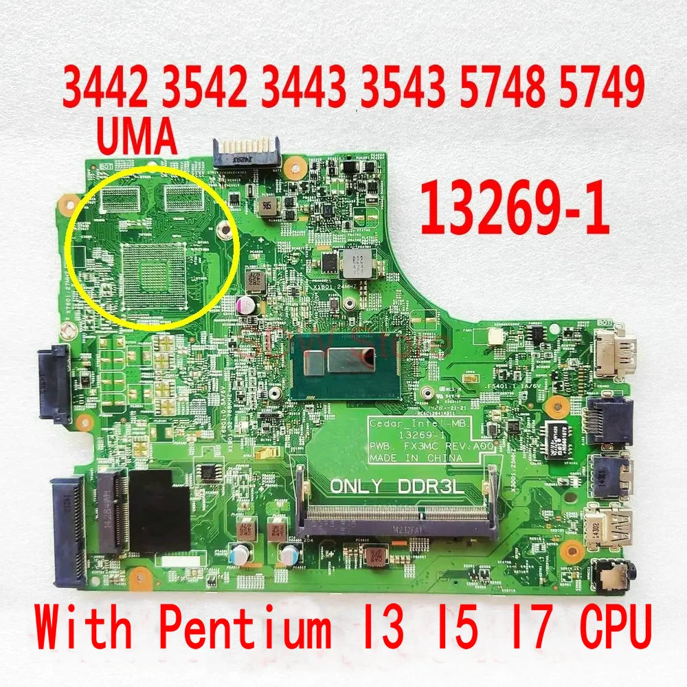 13269-1 For Dell Inspiron 15 3442 3542 3443 3543 5748 Laptop Motherboard 13269-1 FX3MC Mainboard With Pentium i3 I5 I7 CPU DDR3L