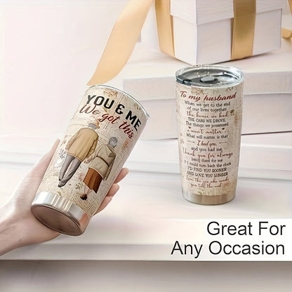 20oz Stainless Steel Tumbler with Heartfelt Message for Husband - Ideal for Valentine's, Birthday, Anniversary & Father's Day Gifts - Durable, Reusable Drinkware with Vintage Design, Hand Wash Only